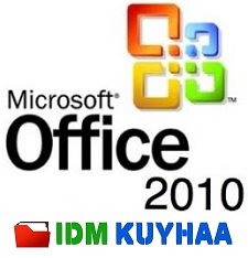 Microsoft Office 2010 Kuyhaa Indir for Windows PC